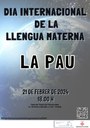 21/02/2024_Cartell_DIA INTERNACIONAL DE LA LLENGUA MATERNA “LA PAU”