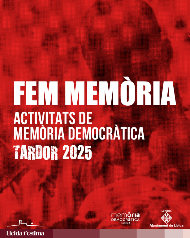 FEM MEMÒRIA -TARDOR 2025-