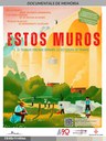 ESTOS MUROS. El trabajo forzado durante la dictadura de Franco