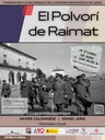 ITINERARI DE MEMÒRIA: EL POLVORÍ DE RAIMAT