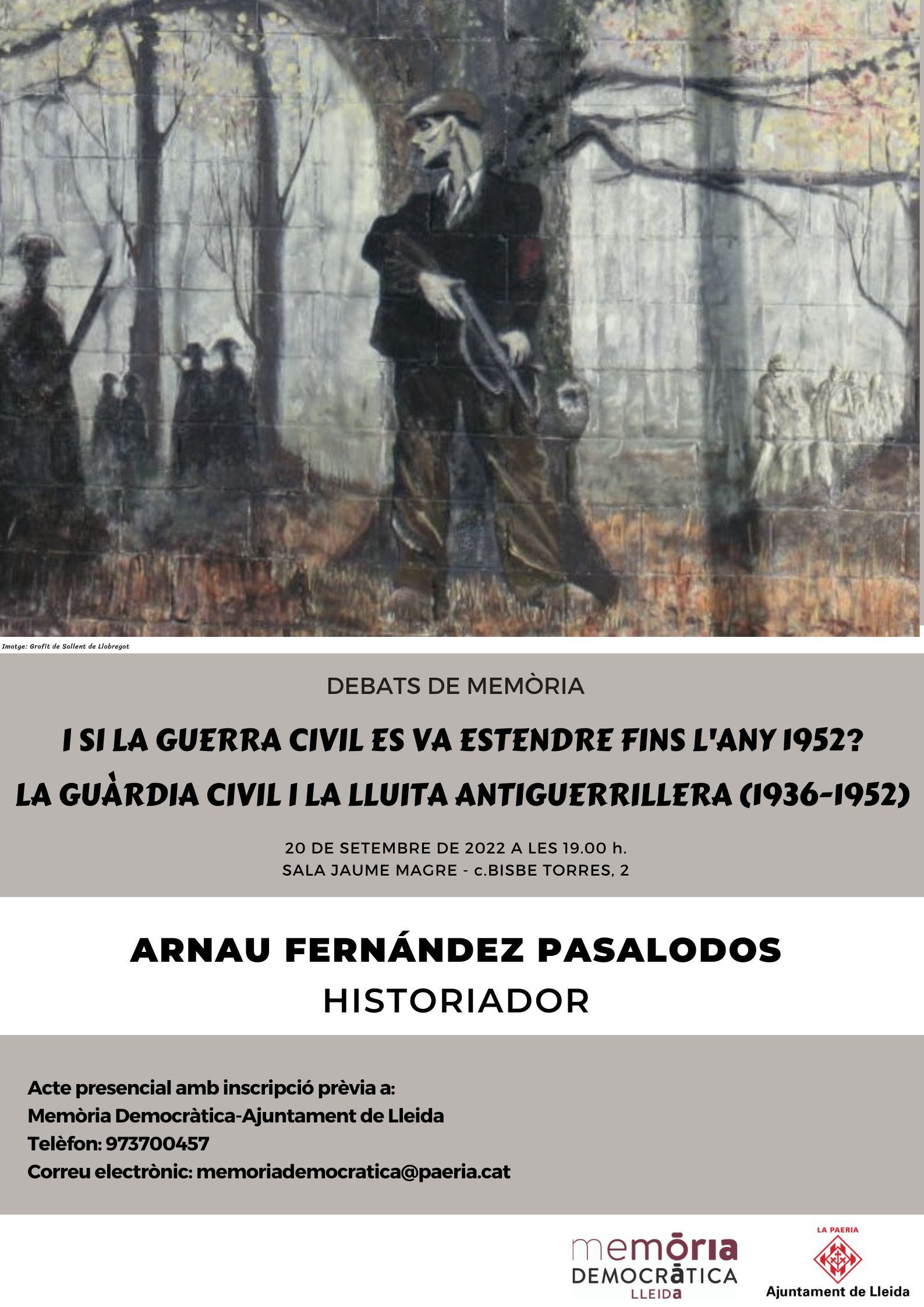 2022 09 20_ I si la Guerra Civil es va estendre fins a 1952 La Guàrdia Civil i la lluita antiguerrillera (1936-1952)