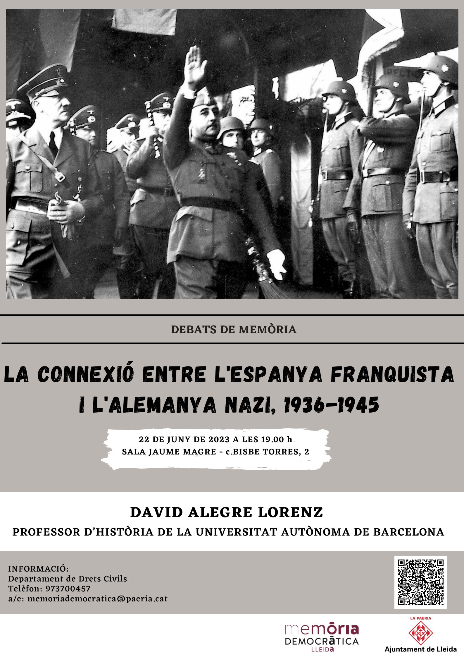 2023 06 22_CARTELL_LA CONNEXIÓ ENTRE L'ESPANYA FRANQUISTA I L'ALEMANYA NAZI, 1936-1945