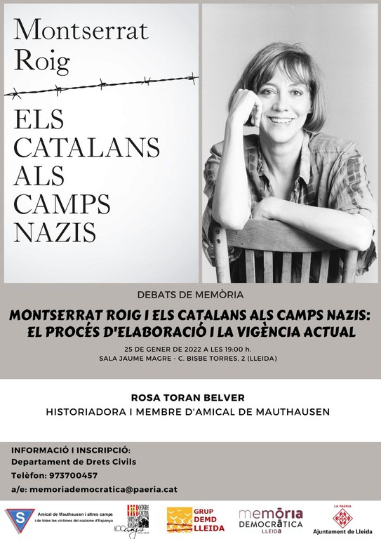 2022 01 25_CARTELL_Montserrat Roig i els catalans als camps Nazis El procés d'elaboració i la vigència actual