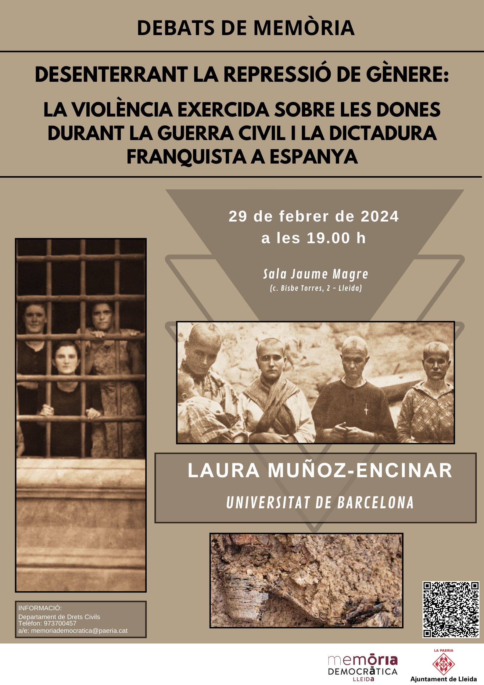 2024 02 29_Cartell_DESENTERRANT LA REPRESSIÓ DE GÈNERE: LA VIOLÈNCIA EXERCIDA SOBRE LES DONES DURANT LA GUERRA CIVIL I LA DICTADURA FRANQUISTA A ESPANYA