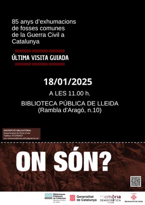 2025 01 18_Cartell_visita guiada_ON SÓN 85 ANYS D’EXHUMACIONS DE FOSSES COMUNES DE LA GUERRA CIVIL A CATALUNYA