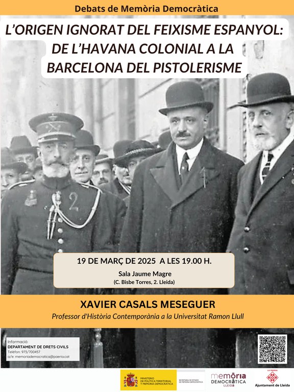2025 03 19_Cartell_L'origen ignorat del feixisme espanyol de L'Havana colonial a la Barcelona del pistolerisme